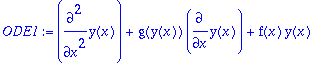 ODE1 := diff(y(x),`$`(x,2))+g(y(x))*diff(y(x),x)+f(...