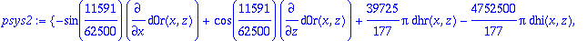 psys2 := {-sin(11591/62500)*diff(d0r(x,z),x)+cos(11591/62500)*diff(d0r(x,z),z)+39725/177*Pi*dhr(x,z)-4752500/177*Pi*dhi(x,z), sin(11591/62500)*diff(dhr(x,z),x)+cos(11591/62500)*diff(dhr(x,z),z)+39725/1...