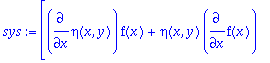 sys := [diff(eta(x,y),x)*f(x)+eta(x,y)*diff(f(x),x)...